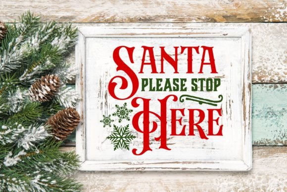 Santa Stop Here Christmas SVG Review